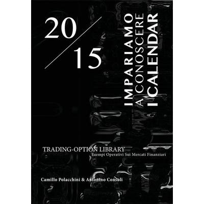 Impariamo a conoscere i calendar, Taschenbuch von Antonino Consoli,Camillo Polacchini, Youcanprint Self-Publishing