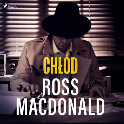 Chłód - Ross Macdonald, Audio, 9788726279580