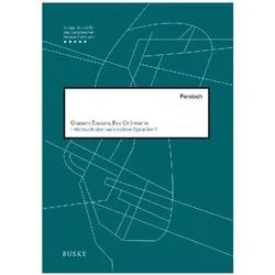 Lehrbuch der persischen Sprache 1, Sprachbücher von Ghasem Toulany, Eva Orthmann