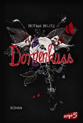 Bettina Belitz - Dornenkuss - Preis vom 14.10.2026 23:07:16 h