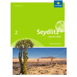 Seydlitz Erdkunde 2. Ausgabe 2016. Schülerband. RP, Schulbücher von Ulrike Busching, Bernd Dieffenbacher, Lars Degener, Markus Altmeyer, Thomas Braun, Stephanie Fürstenberg, Joachim Dietz