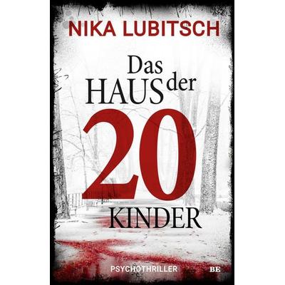 Das Haus der 20 Kinder, Taschenbuch von Nika Lubitsch, Belle Époque, 978-3-96357-189-3