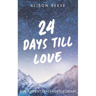 24 Days till Love
