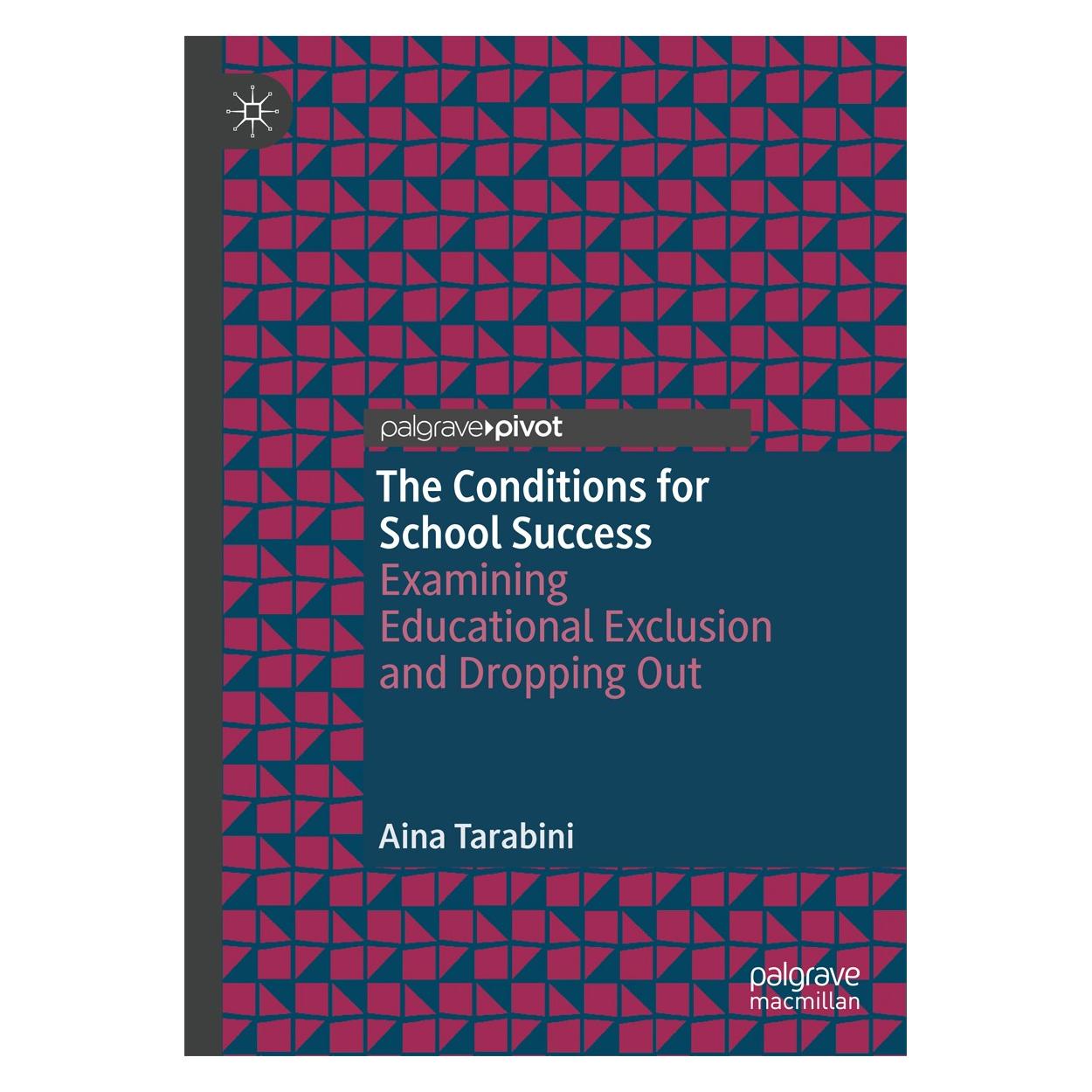 Springer The Conditions for School Success (Englisch, Hardcover, Aina Tarabini) (9783030025229)
