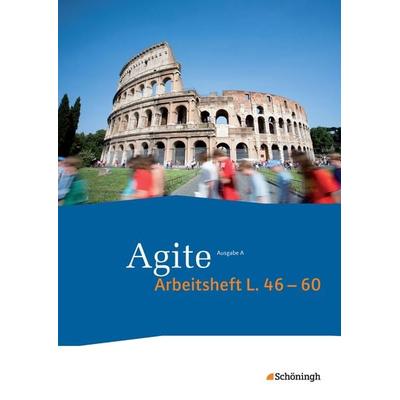 Agite - Lehrgang Latein als zweite Fremdsprache, Geheftet von Barbara Beier,Thomas Dold,Sven Lorenz,Constanze Marcinowski,Werner Scheibmayr, Schöningh