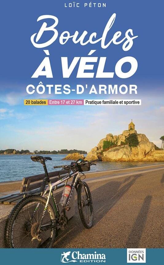 Guide vélo - Boucles à vélo : Côtes-d'Armor   Chamina
