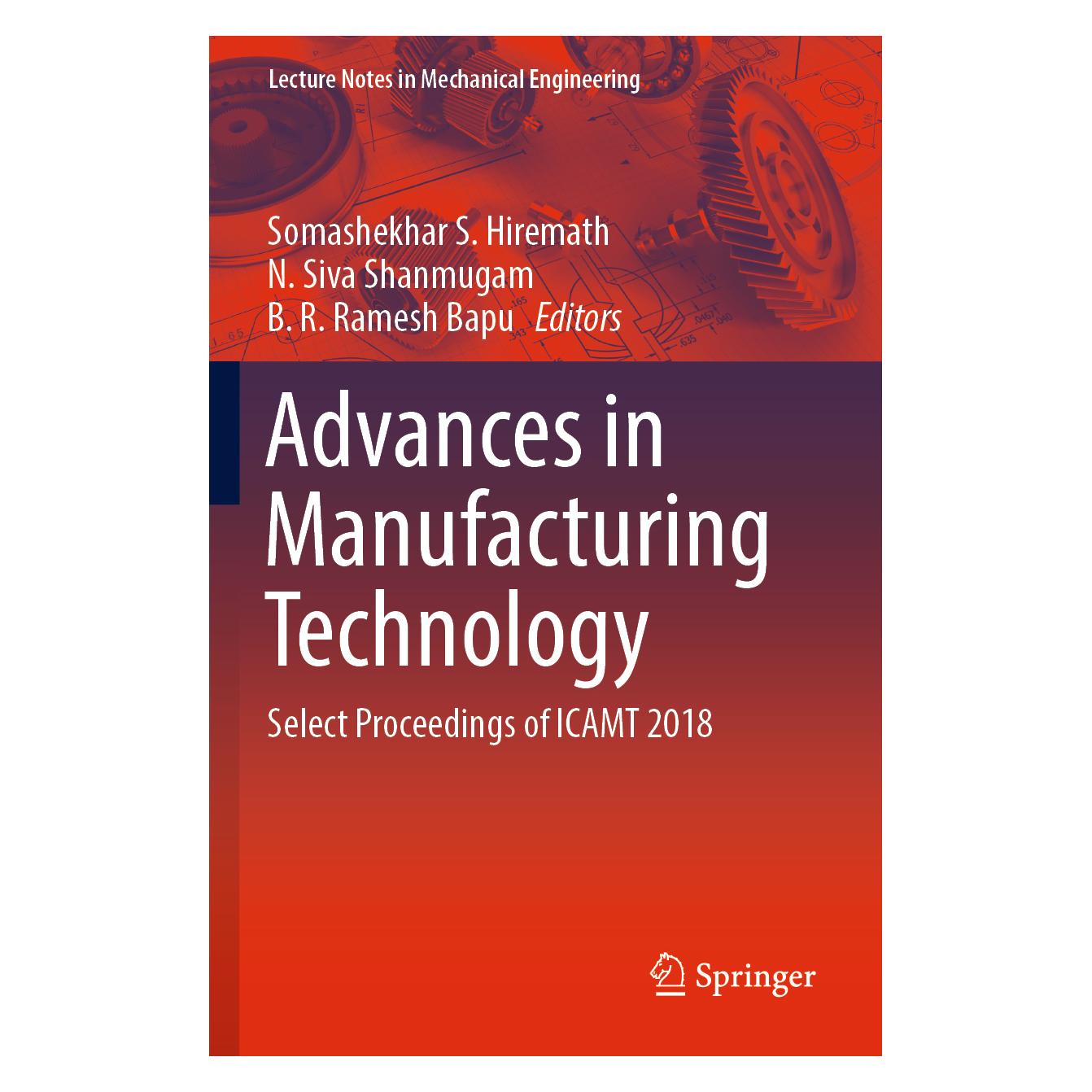 Springer Advances in Manufacturing Technology (Englisch, Softcover, B, B. R. Ramesh Bapu, N. Siva Shanmugam, N/R Ramesh Bapu, Siva Shanmugam, Somashekhar S. Hiremath) (56151403)