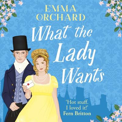 What the Lady Wants - Emma Orchard, Audio, 9781835610596