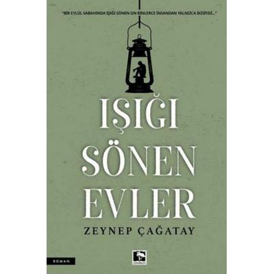 Isigi Sönen Evler, Taschenbuch von Zeynep Cagatay, Cinaralti Yayin Dagitim