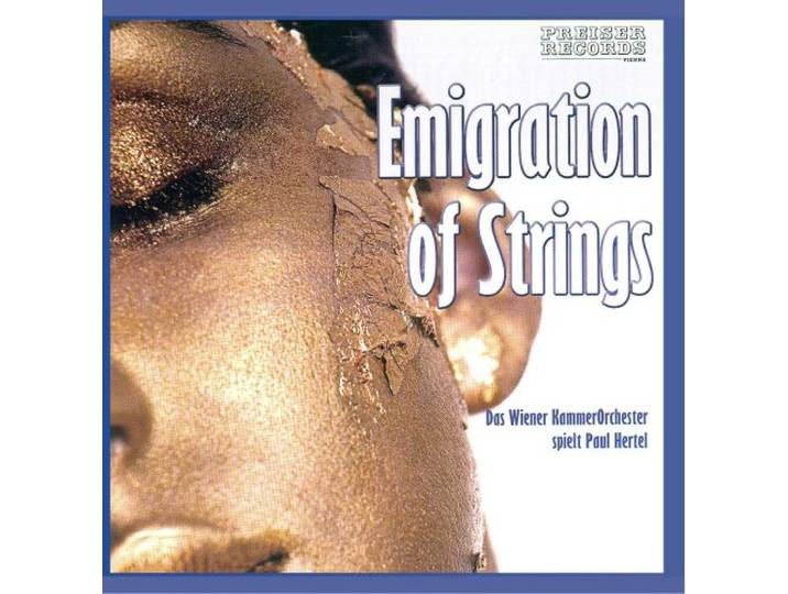 Entremont/Wiener Kammerorchester - Emigration Of Strings
