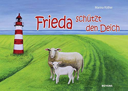Marina Rüther - Frieda schützt den Deich - Preis vom 07.10.2026 11:45:10 h