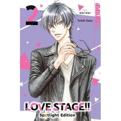 LOVE STAGE!! Spotlight Edition 02, Taschenbuch von Eiki Eiki,Taishi Zaou, Tokyopop GmbH, 978-3-7593-3026-0