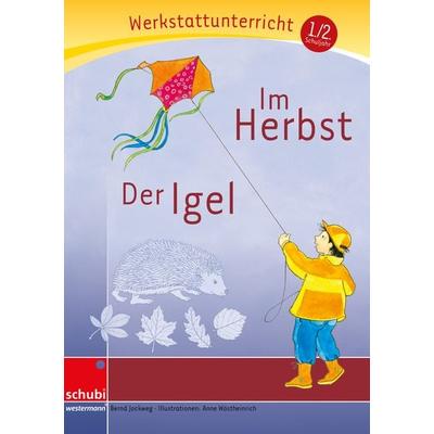 Im Herbst - Der Igel, Taschenbuch von Bernd Jockweg, Westermann Lernwelten GmbH, 978-3-86723-013-1