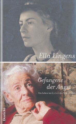 Ella Lingens - Gefangene der Angst: Ein Leben im Zeichen des Widerstandes - Preis vom 14.10.2026 23:07:16 h