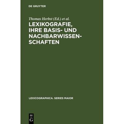 Lexikografie, ihre Basis- und Nachbarwissenschaften, Gebundene Ausgabe von Text v. Nicola u. Thomas Herbst. Illustr. v. Karl,Gunter Lorenz,Brigitta