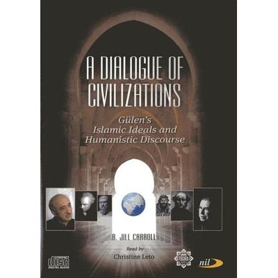 A Dialogue of Civilizations - Jill Carroll, CD, 9781597847520