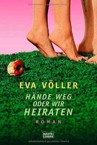 Eva Völler - Hände weg oder wir heiraten: Roman - Preis vom 09.10.2026 07:28:09 h