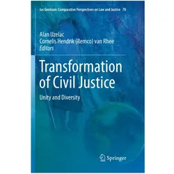 Transformation of Civil Justice, Fachbücher von Cornelis Hendrik Remco van Rhee, Alan Uzelac