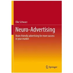 Schwarz:Neuro-Advertising, Fachbücher von Elke Schwarz
