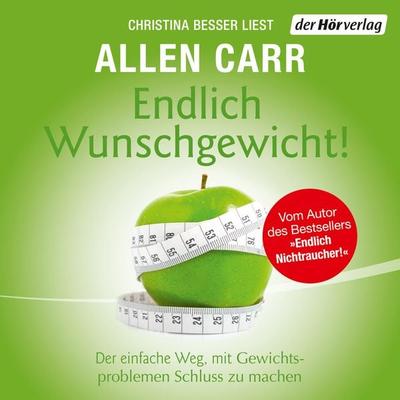 Endlich Wunschgewicht! - Allen Carr, Audio, 9783844554946