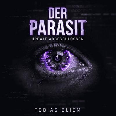 Der Parasit - Tobias Bliem, Audio, 4066004944098