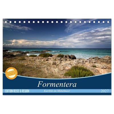 Formentera - Karibik im Mittelmeer (Tischkalender 2027 DIN A5 quer), CALVENDO Monatskalender