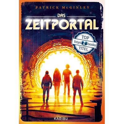 Das Zeitportal (Band 1), Gebundene Ausgabe von Patrick McGinley, Karibu – ein Verlag der Edel Verlagsgruppe