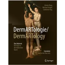 DermARTologie/DermARTtology, Fachbücher von Günter Burg, Cathérine Hug, Michael Geiges