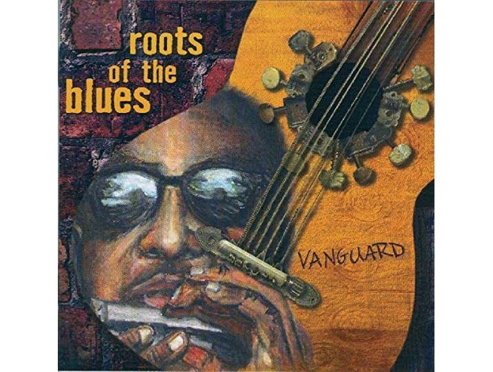 Vanguard: Roots of the Blues / Various