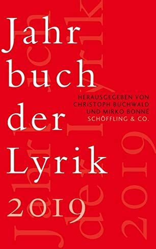 Christoph Buchwald (Hrsg.) - Jahrbuch der Lyrik 2019 - Preis vom 10.10.2026 11:48:34 h