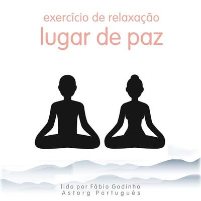 Exercício de relaxamento: lugar tranquilo - Frédéric Garnier, Audio, 9782821161191