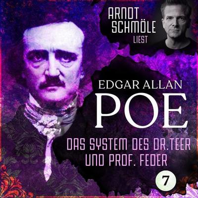 Das System des Dr. Teer und Prof. Feder - Edgar Allan Poe, Audio, 4260312214717