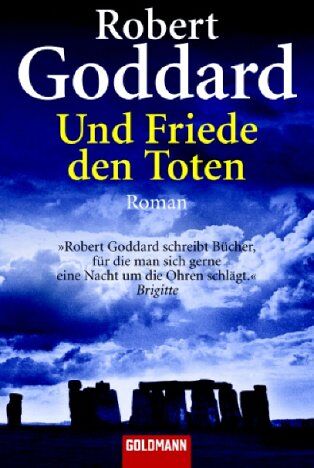 Robert Goddard - Und Friede den Toten: Roman - Preis vom 09.10.2026 07:28:09 h