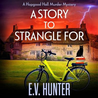 A Story to Strangle For - E.V. Hunter, Audio, 9781804836002