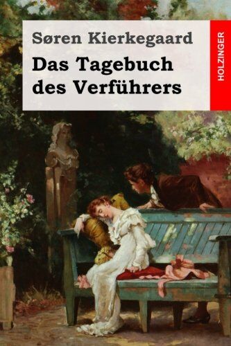 Søren Kierkegaard - Das Tagebuch des Verführers - Preis vom 12.10.2026 11:37:12 h