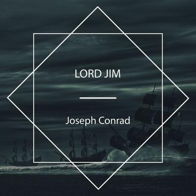Lord Jim - Joseph Conrad, Audio, 4067248391587