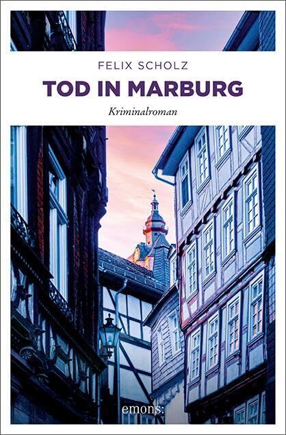 Felix Scholz - Tod in Marburg - Preis vom 14.10.2026 23:07:16 h