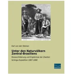 Unter den Naturvölkern Zentral-Brasiliens, Ratgeber von Karl von den Steinen