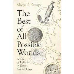 The Best of All Possible Worlds, Belletristik von Michael Kempe