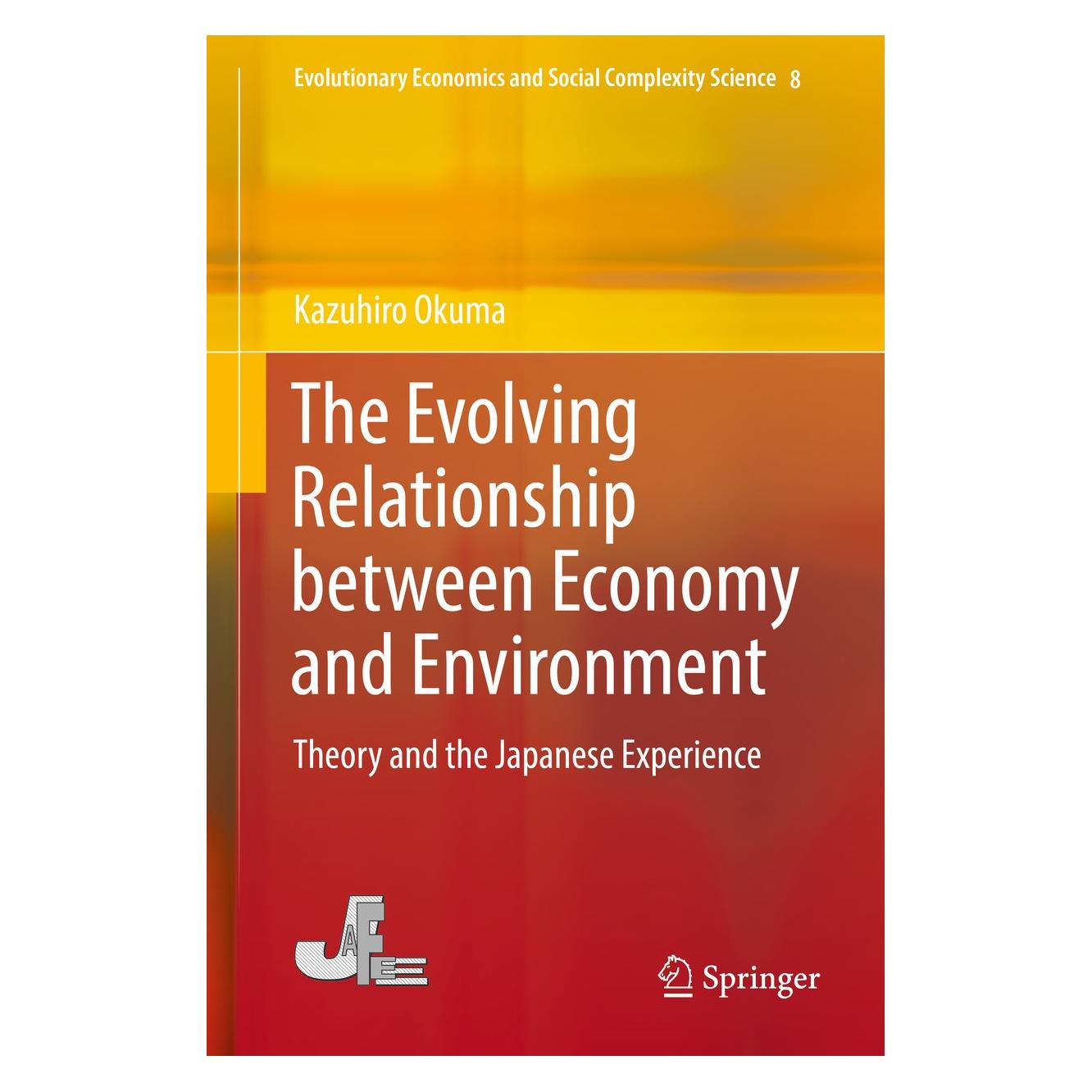 Springer The Evolving Relationship between Economy and Environment (Englisch, Hardcover, Kazuhiro Okuma) (9789811040993)