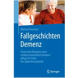 Fallgeschichten Demenz, Fachbücher von Michael Thomsen