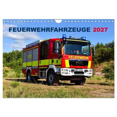 Feuerwehrfahrzeuge (Wandkalender 2027 DIN A4 quer), CALVENDO Monatskalender