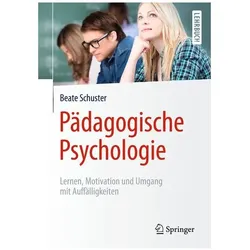 Pädagogische Psychologie, Fachbücher von Beate Schuster