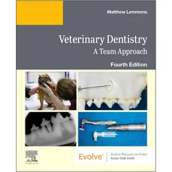 Veterinary Dentistry: A Team Approach, Fachbücher von Elsevier