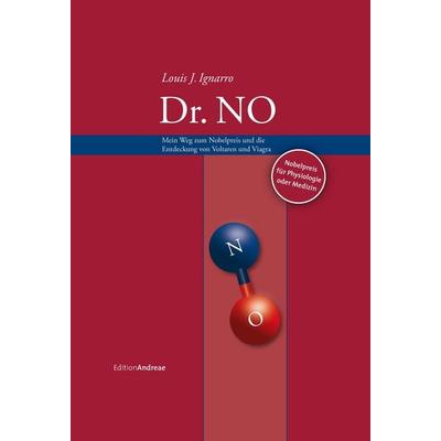Dr. No, Gebundene Ausgabe von Louis J. Ignarro, Lexxion Verlagsgesellschaft, 978-3-86965-390-7