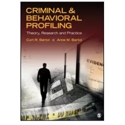 Criminal Behavioral Profiling, Schulbücher von Anne M. Bartol, Curtis R. Bartol