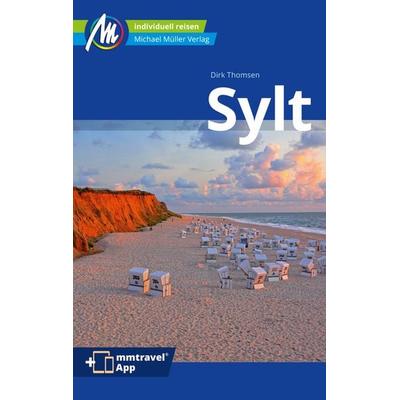 Sylt Reiseführer Michael Müller Verlag, Taschenbuch von Dirk Thomsen, Michael Müller Verlag, 978-3-96685-314-9