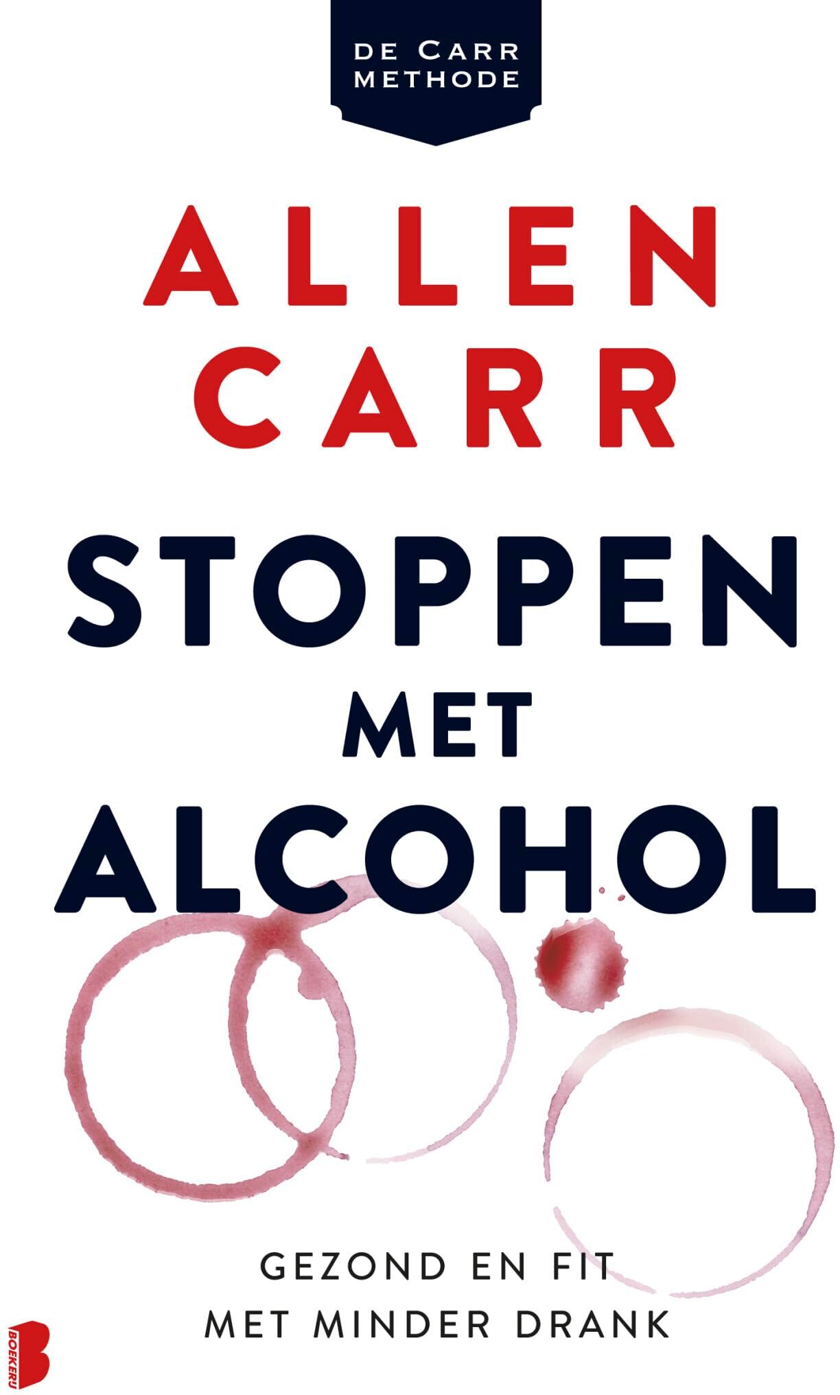 Allen Carr - Stoppen met alcohol: gezond en fit met minder drank - Preis vom 17.10.2026 19:25:27 h