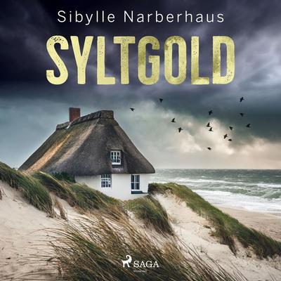 Syltgold - Sibylle Narberhaus, Audio, 9788727182957