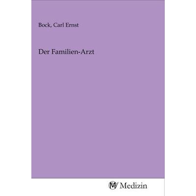 Der Familien-Arzt, Taschenbuch von , MV-Medizin, 978-3-96875-702-5